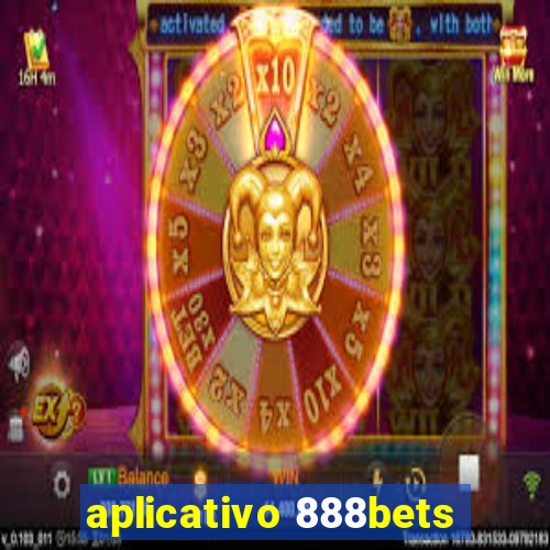 aplicativo 888bets